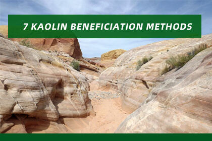 7 Kaolin Beneficiation Methods